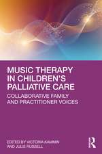 Music Therapy in Children’s Palliative Care