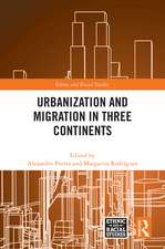 Urbanization and Migration in Three Continents