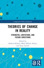 Theories of Change in Reality: Strengths, Limitations and Future Directions