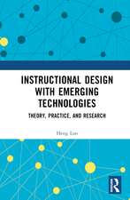 Instructional Design with Emerging Technologies