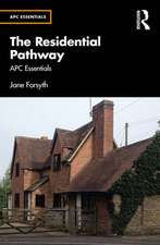 The Residential Pathway - APC Essentials