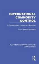 International Commodity Control: A Contemporary History and Appraisal