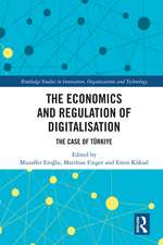 The Economics and Regulation of Digitalisation