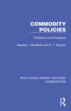 Commodity Policies: Problems and Prospects