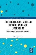 The Politics of Modern Indian Language Literature