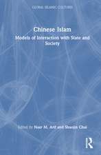 Chinese Islam: Models of Interaction with State and Society