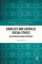 Conflict and Catholic Social Ethics