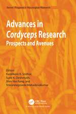 Advances in Cordyceps Research: Prospects and Avenues