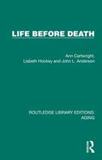 Life Before Death