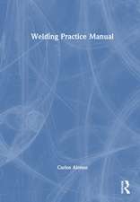 Welding Practice Manual