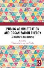 Public Administration and Organization Theory