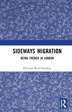 Sideways Migration: Being French in London