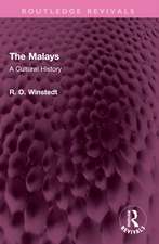 The Malays: A Cultural History