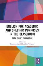 English for Academic and Specific Purposes in the Classroom