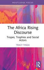 The Africa Rising Discourse