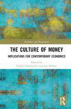 The Culture of Money