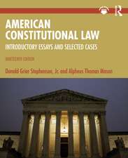 American Constitutional Law: Introductory Essays and Selected Cases