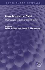 Slow Grows the Child: Psychosocial Aspects of Growth Delay