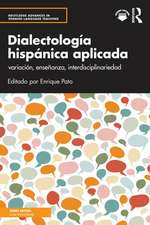 Dialectologia hispanica aplicada