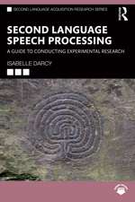 Second Language Speech Processing