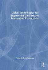 Digital Technologies for Engineering Construction Information Productivity
