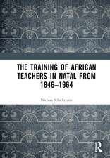 The Training of African Teachers in Natal from 1846–1964