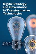 Digital Strategy and Governance in Transformative Technologies