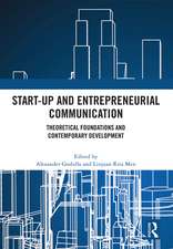 Start-up and Entrepreneurial Communication: Theoretical Foundations and Contemporary Development