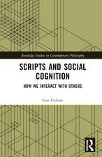 Scripts and Social Cognition: How We Interact with Others