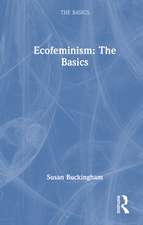 Ecofeminism: The Basics