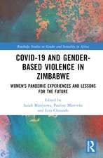 COVID-19 and Gender-Based Violence in Zimbabwe: Women's Pandemic Experiences and Lessons for the Future