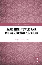 Maritime Power and China's Grand Strategy