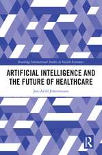 Artificial Intelligence and the Future of Healthcare