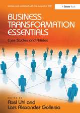 Business Transformation Essentials: Case Studies and Articles