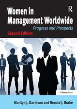 Women in Management Worldwide: Progress and Prospects