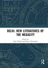 Delhi: New Literatures of the Megacity