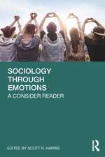 Sociology Through Emotions: A Consider Reader