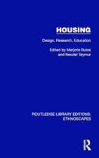 Housing: Design, Research, Education