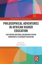 Philosophical Adventures in African Higher Education: Cultivating Doctoral Encounters within Democratic Citizenship Education