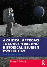 A Critical Approach to Conceptual and Historical Issues in Psychology