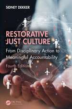 Restorative Just Culture