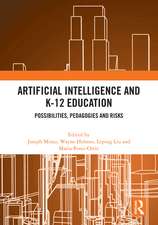 Artificial Intelligence and K-12 Education: Possibilities, Pedagogies and Risks