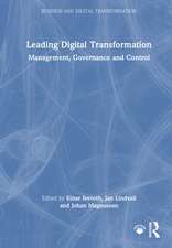 Leading Digital Transformation: Management, Governance and Control