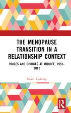 The Menopause Transition in a Relationship Context