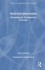 Historical Materialism: Revisiting the Fundamental Concepts