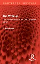 The Writings: The Third Division of the Old Testament Canon