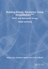 Building Energy Simulation Using DesignBuilder™: HVAC and Renewable Energy