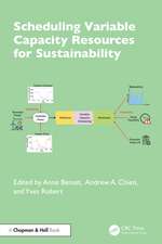 Scheduling Variable Capacity Resources for Sustainability