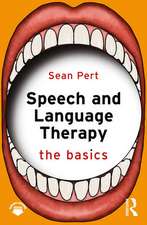 Speech and Language Therapy: The Basics