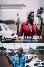 Refractive Realisms: Literature, Culture and the South African Township